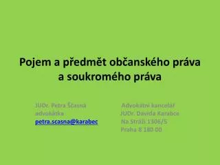 pojem a p edm t ob ansk ho pr va a soukrom ho pr va