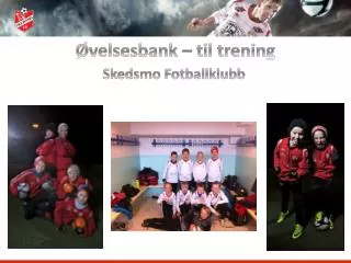 velsesbank til trening