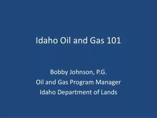 Idaho Oil and Gas 101