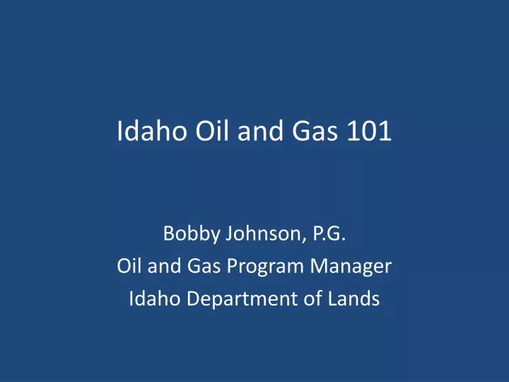 idaho oil and gas 101