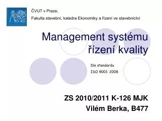 management syst mu zen kvality