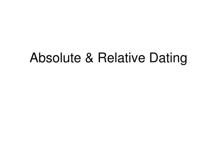 absolute relative dating