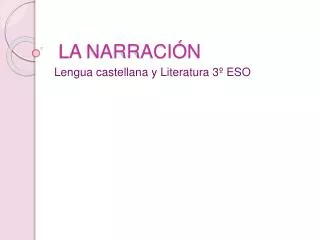 la narraci n