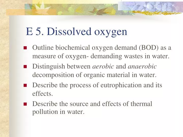 e 5 dissolved oxygen