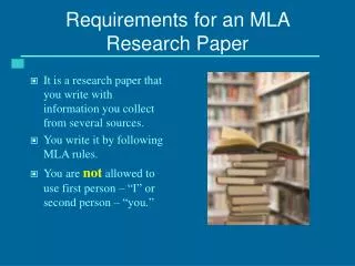 Requirements for an MLA Research Paper