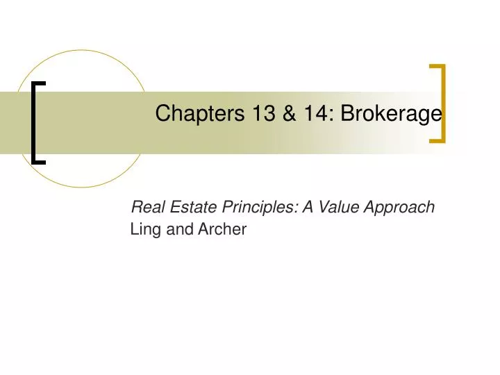 chapters 13 14 brokerage