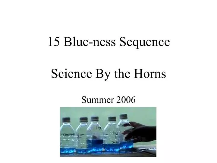 15 blue ness sequence science by the horns