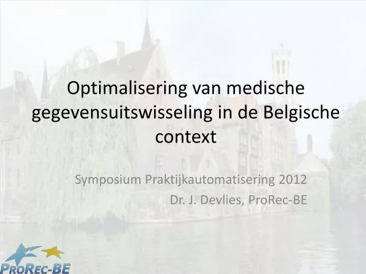 optimalisering van medische gegevensuitswisseling in de belgische context
