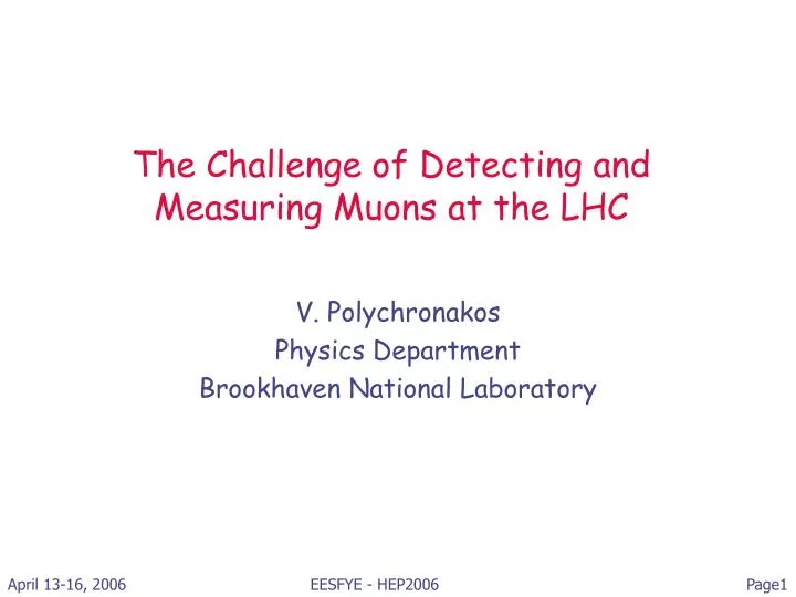 the challenge of detecting and measuring muons at the lhc