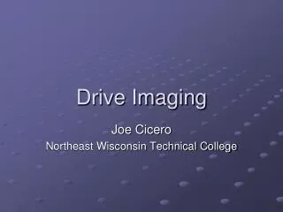 Drive Imaging