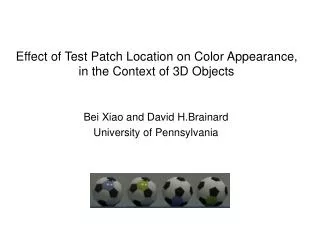 Effect of Test Patch Location on Color Appearance, in the Context of 3D Objects