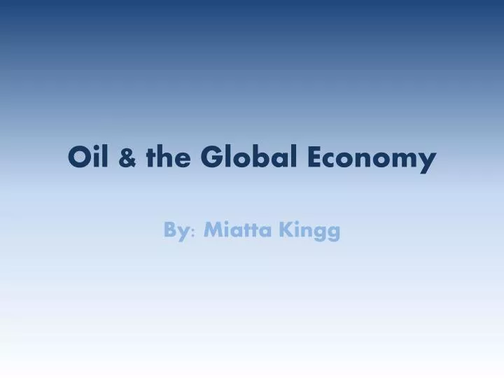 oil the global economy