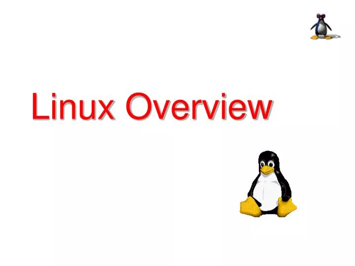 linux overview