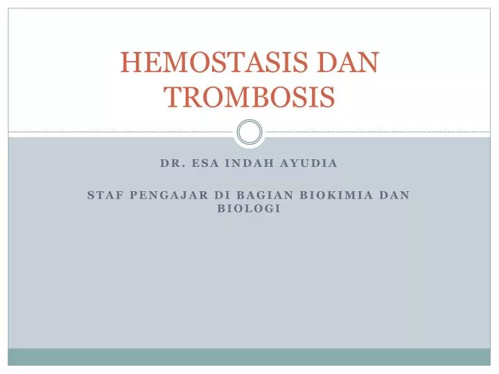 hemostasis dan trombosis
