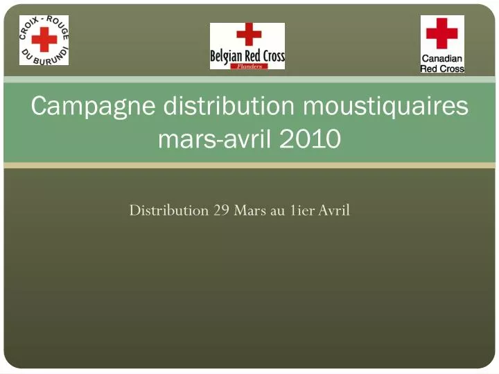 campagne distribution moustiquaires mars avril 2010