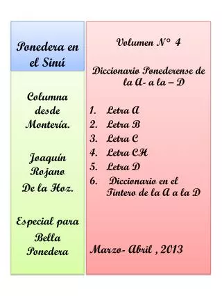 ponedera en el sin