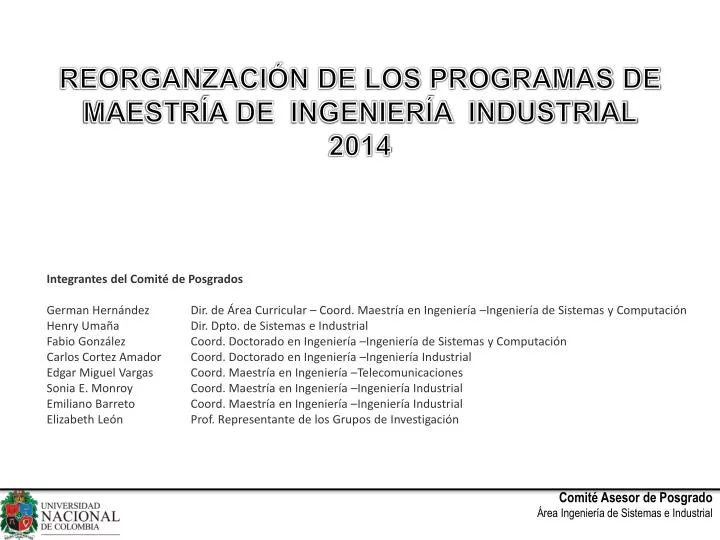 reorganzaci n de los programas de maestr a de ingenier a industrial 2014