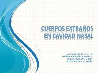 cuerpos extra os en cavidad nasal