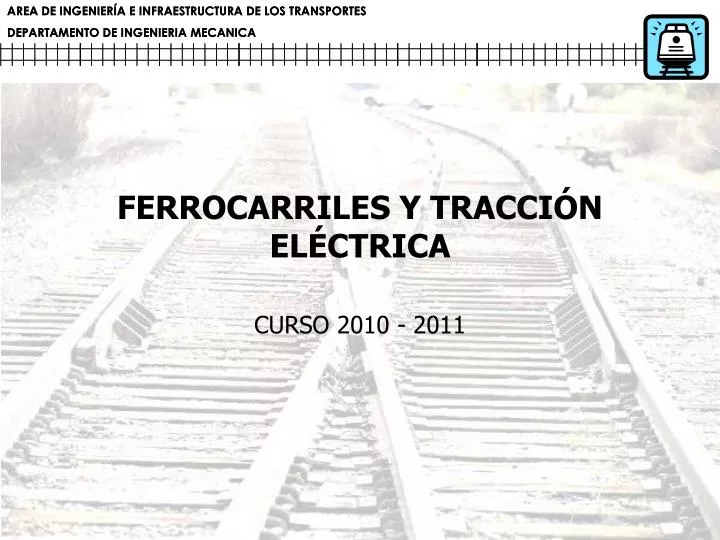 ferrocarriles y tracci n el ctrica