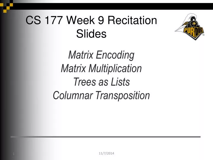 cs 177 week 9 recitation slides