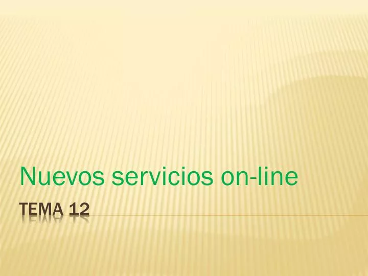 nuevos servicios on line