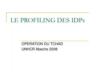 le profiling des idps