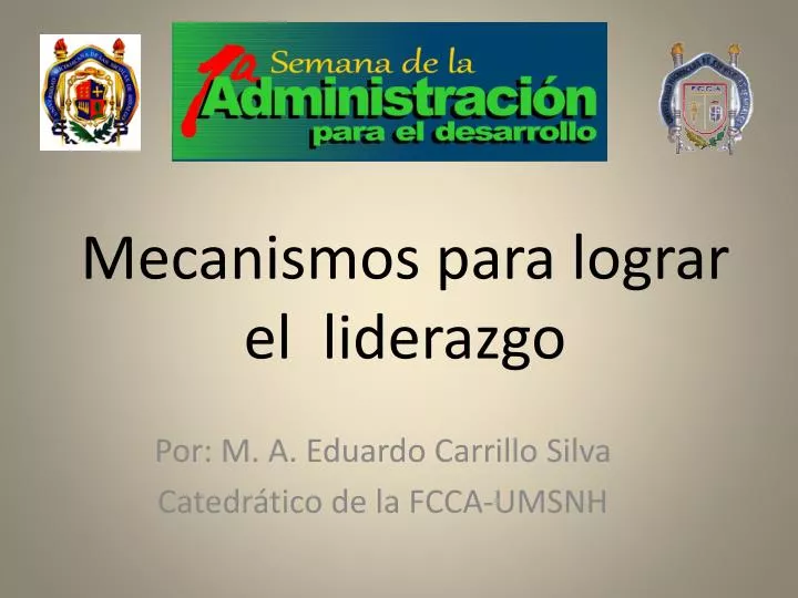 mecanismos para lograr el liderazgo