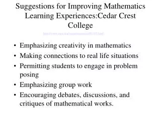 Suggestions for Improving Mathematics Learning Experiences:Cedar Crest College
