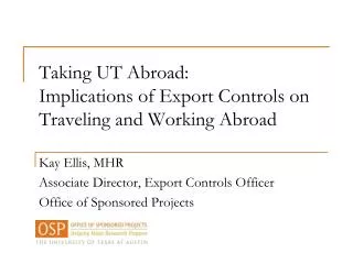 Taking UT Abroad: Implications of Export Controls on Traveling and Working Abroad