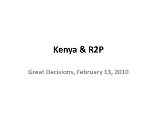 Kenya &amp; R2P