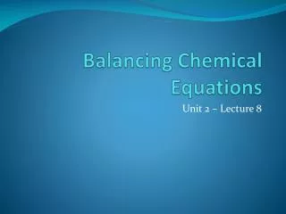 Balancing Chemical Equations