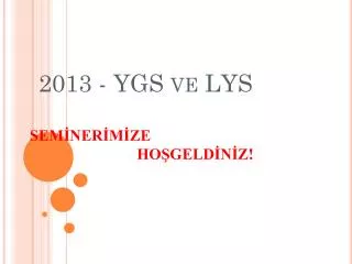 2013 ygs ve lys