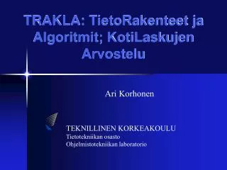 trakla tietorakenteet ja algoritmit kotilaskujen arvostelu