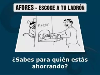 sabes para qui n est s ahorrando