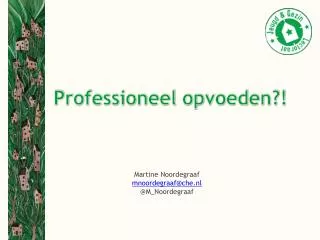 professioneel opvoeden