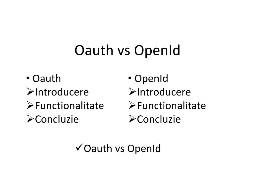 PPT - Oauth vs OpenId PowerPoint Presentation, free download - ID:6340200
