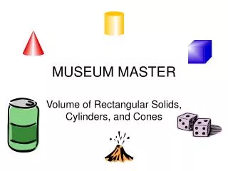 MUSEUM MASTER