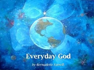 Everyday God
