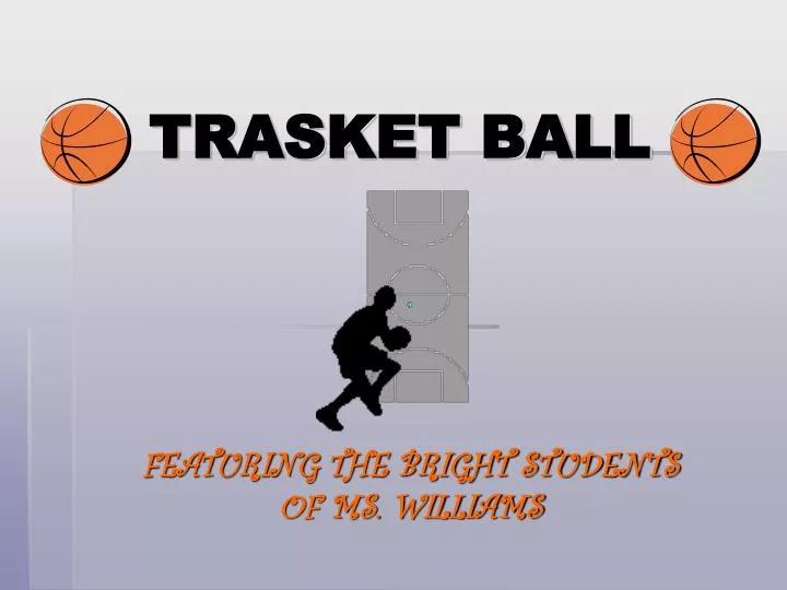 trasket ball