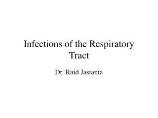 Infections of the Respiratory Tract