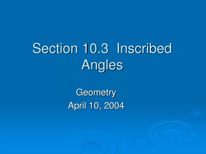 section 10 3 inscribed angles