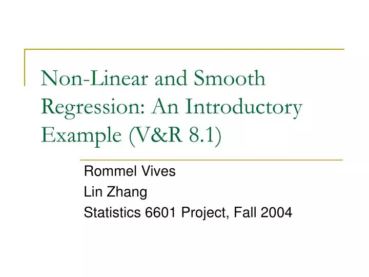 non linear and smooth regression an introductory example v r 8 1