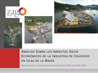 an lisis sobre los impactos socio econ micos de la industria de cruceros en islas de la bah a