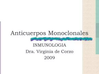 anticuerpos monoclonales
