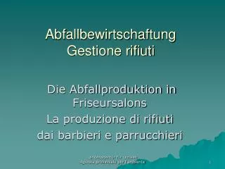 abfallbewirtschaftung gestione rifiuti