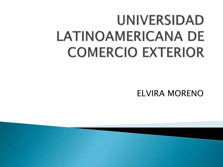 universidad latinoamericana de comercio exterior