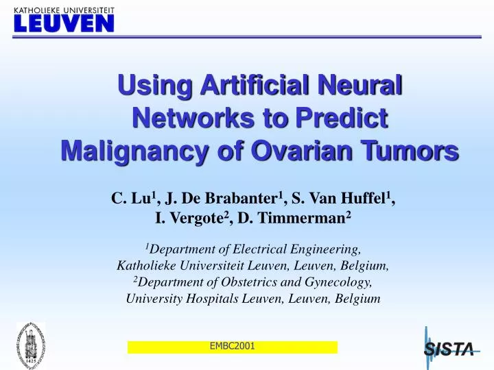 using artificial neural networks to predict malignancy of ovarian tumors