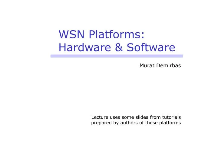 wsn platforms hardware software