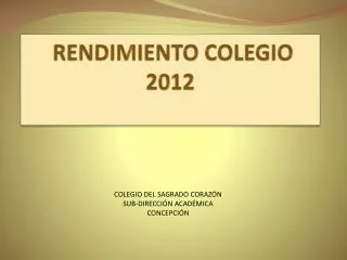 rendimiento colegio 2012