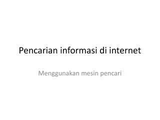 pencarian informasi di internet